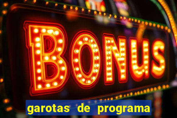 garotas de programa em porto belo sc